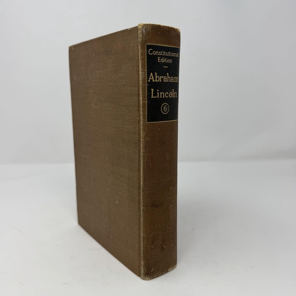 The Writings of Abraham Lincoln Vol 6, 1923, Constitutional Ed. GP Putnam's Sons - Picture 8 of 11